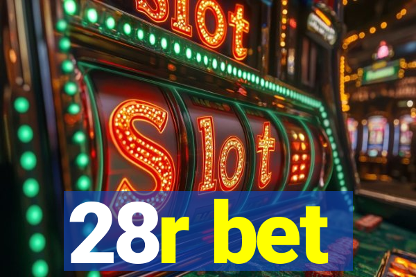 28r bet